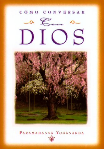 Stock image for Como Conversar Con Dios/How You Can Talk With God (Spanish Edition) for sale by Hippo Books