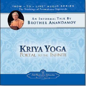 Stock image for Kriya Yoga: Portal to the Infinite: An Informal Talk by Brother Anandamoy for sale by Revaluation Books