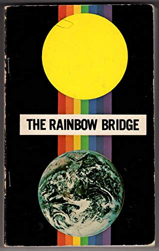 9780876130681: The rainbow bridge: First and second phases link with the soul purification