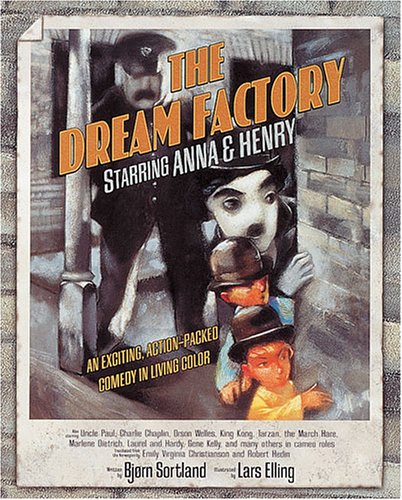 Beispielbild fr The Dream Factory: Starring Anna & Henry zum Verkauf von SecondSale