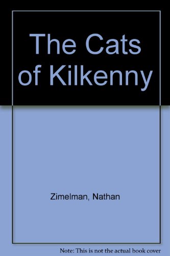 Imagen de archivo de The Cats of Kilkenny. a la venta por Grendel Books, ABAA/ILAB