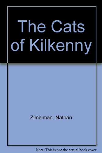 The Cats of Kilkenny (9780876140208) by Zimelman, Nathan