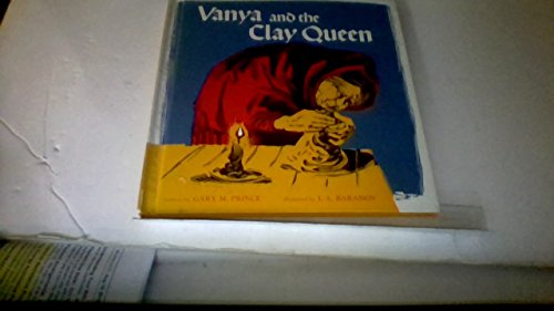 Stock image for Vanya and the Clay Queen for sale by Alf Books