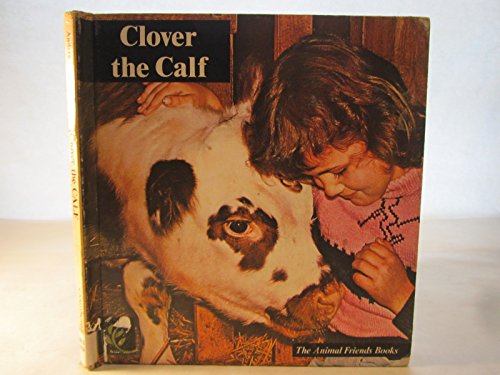 Stock image for Clover The Calf for sale by Library House Internet Sales