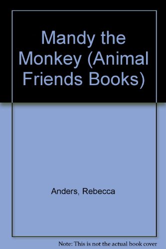 Beispielbild fr Mandy The Monkey zum Verkauf von Library House Internet Sales