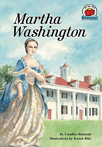 Beispielbild fr Martha Washington (On My Own Biography) zum Verkauf von Wonder Book