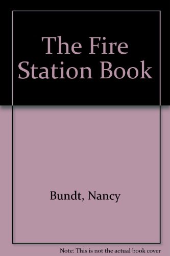 Imagen de archivo de The Fire Station Book a la venta por UHR Books