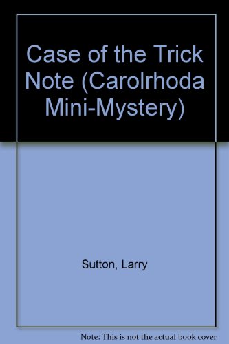 9780876141342: The Case of the Trick Note (Carolrhoda Mini-Mystery)