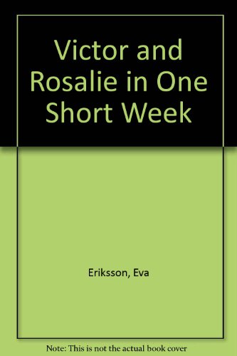9780876142349: Victor and Rosalie in One Short Week