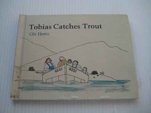 9780876142639: Tobias Catches Trout