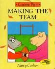 Stock image for Making the Team: Louanne Pig in. for sale by Alf Books