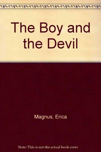 Stock image for The Boy and the Devil for sale by Better World Books