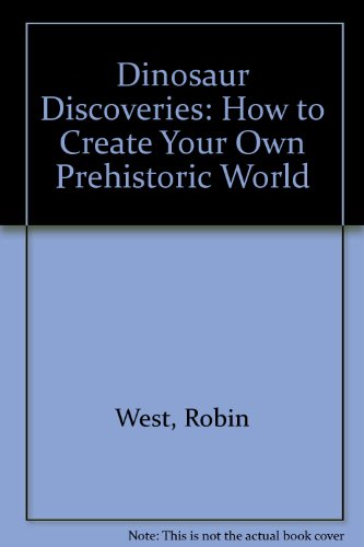 Beispielbild fr Dinosaur Discoveries: How to Create Your Own Prehistoric World zum Verkauf von Half Price Books Inc.