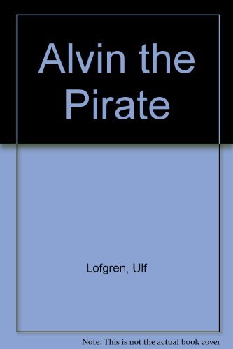 Beispielbild fr Alvin the Pirate zum Verkauf von Alf Books