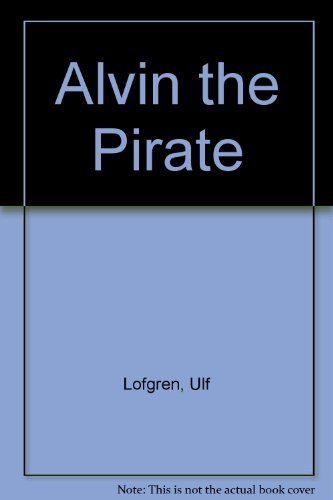 Imagen de archivo de Alvin the Pirate a la venta por Alf Books