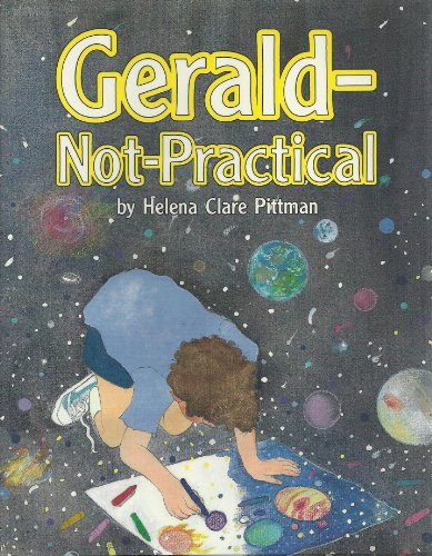 Beispielbild fr Gerald-Not-Practical zum Verkauf von Better World Books