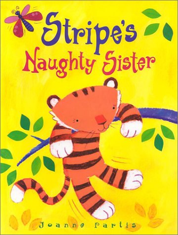 9780876144664: Stripe's Naughty Sister (Picture Books)