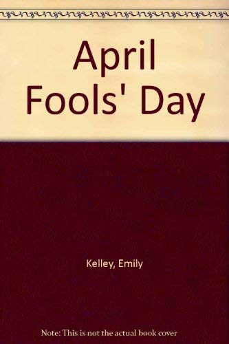 9780876144817: April Fools' Day