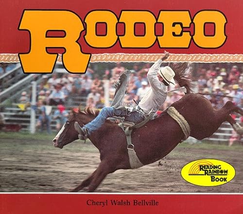 Rodeo (9780876144923) by Bellville, Cheryl Walsh