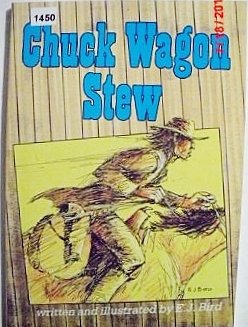 Imagen de archivo de Chuck Wagon Stew a la venta por ThriftBooks-Dallas