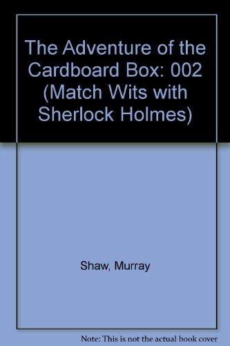 Beispielbild fr Match Wits With Sherlock Holmes: The Adventure of the Cardboard Box and a Scandal in Bohemia, Volume 2 zum Verkauf von HPB Inc.