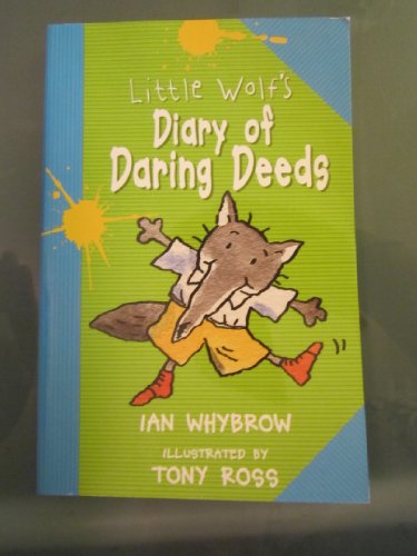 Stock image for Little Wolf's Diary of Daring Deeds for sale by ThriftBooks-Atlanta