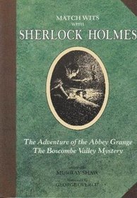 Stock image for The Adventure of the Abbey Grange: The Boscombe Valley for sale by ThriftBooks-Atlanta