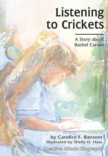 9780876146156: Listening to Crickets: A Story about Rachel Carson (Creative Minds Biographies)