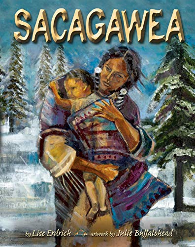 Stock image for Sacagawea (Carter G Woodson Award Book (Awards)) for sale by Half Price Books Inc.