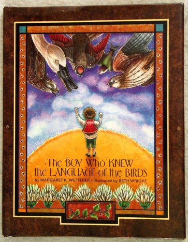 Stock image for The Boy Who Knew the Language of the Birds for sale by SecondSale