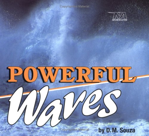 9780876146613: Powerful Waves Hb (Nature in Action)