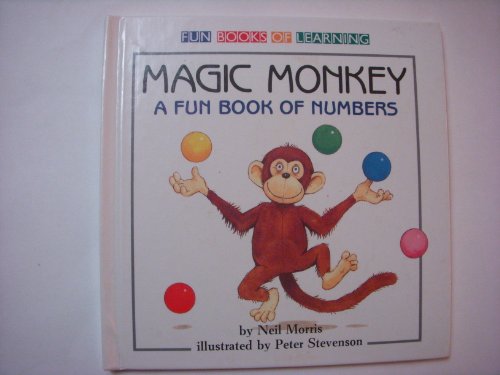 Imagen de archivo de Magic Monkey: A Fun Book of Numbers a la venta por ThriftBooks-Atlanta