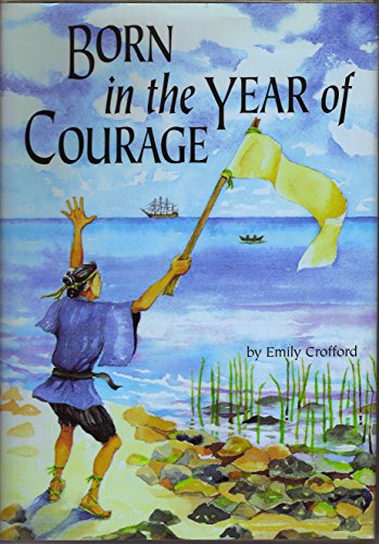 Beispielbild fr Born in the Year of Courage zum Verkauf von Goodwill