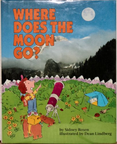 Stock image for Where Does the Moon Go? (Question of Science Book) for sale by Irish Booksellers