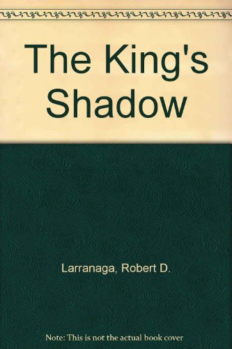 Stock image for The King's Shadow for sale by Half Price Books Inc.