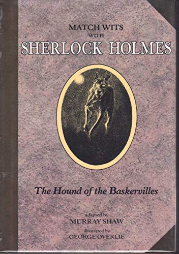 Beispielbild fr Match Wits With Sherlock Holmes the Hound of the Baskervilles zum Verkauf von Gulf Coast Books