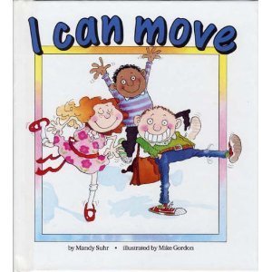 Stock image for I Can Move for sale by Alf Books