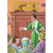 9780876147405: I Speak for the Women: A Story About Lucy Stone (Creative Minds Biography)