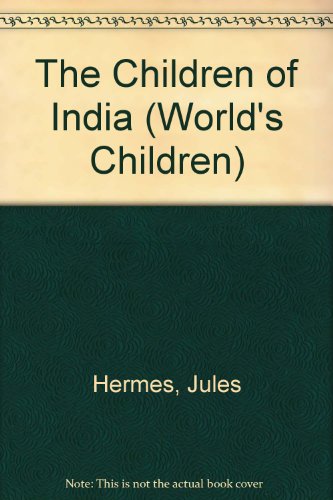 Stock image for The Children of India for sale by Library House Internet Sales