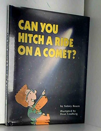 Stock image for Can You Hitch a Ride on a Comet? for sale by Better World Books