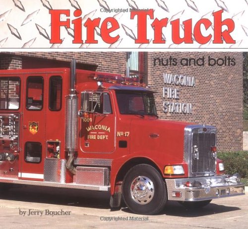 Stock image for Fire Truck Nuts and Bolts (Photo Books) for sale by SecondSale