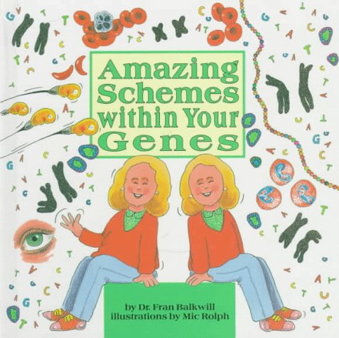 Beispielbild fr Amazing Schemes Within Your Genes zum Verkauf von Better World Books