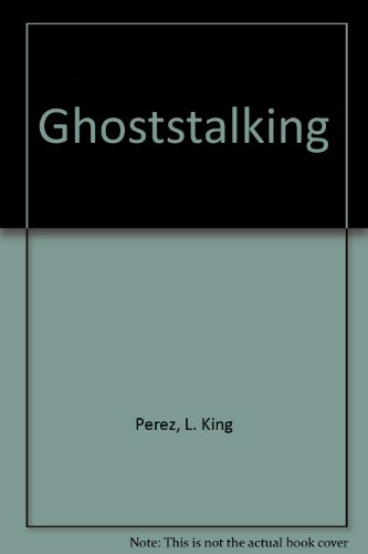 Imagen de archivo de Ghoststalking a la venta por The Book Garden