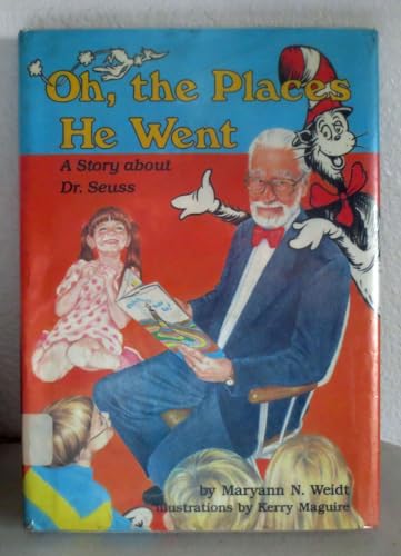 Stock image for Oh, the Places He Went: A Story About Dr. Seuss-Theodor Seuss Geisel (Carolrhoda Creative Minds Book) for sale by SecondSale