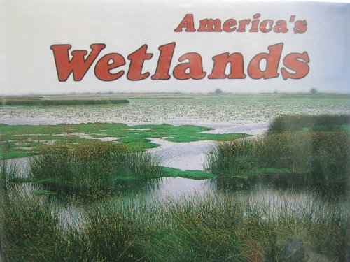 Stock image for America's Wetlands for sale by Library House Internet Sales