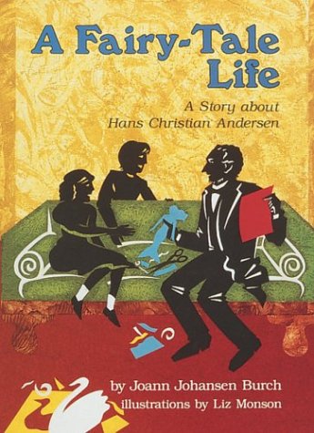 9780876148297: A Fairy-Tale Life: A Story About Hans Christian Andersen (Carolrhoda Creative Minds Book)