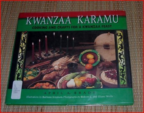 Beispielbild fr Kwanzaa Karamu : Cooking and Crafts for a Kwanzaa Feast zum Verkauf von Better World Books
