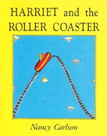9780876148525: Harriet And The Roller Coaster