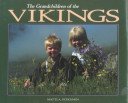 Imagen de archivo de The Grandchildren of the Vikings a la venta por Emily's Books