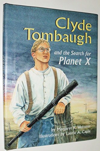 Beispielbild fr Clyde Tombaugh and the Search for Planet X (Carolrhoda on My Own Book.) zum Verkauf von Books of the Smoky Mountains